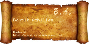 Bobrik Achilles névjegykártya